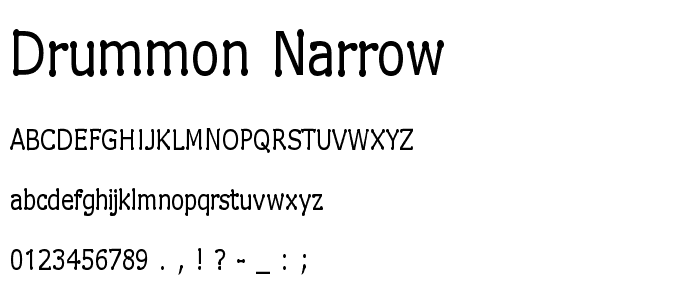 Drummon Narrow font